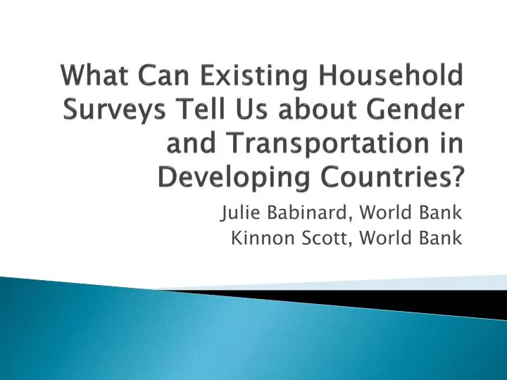 what can existing household surveys tell us about gender and transportation in developing countries