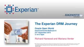 The Experian DRM Journey