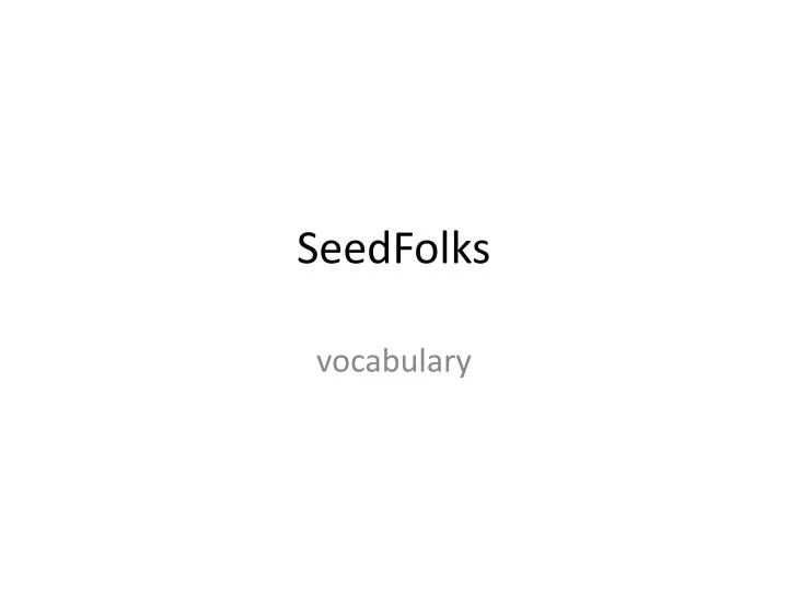 seedfolks