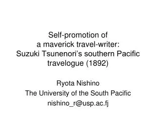 Ryota Nishino The University of the South Pacific nishino_r@usp.ac.fj