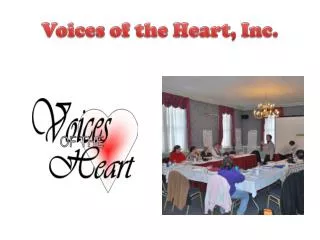 Voices of the Heart, Inc.