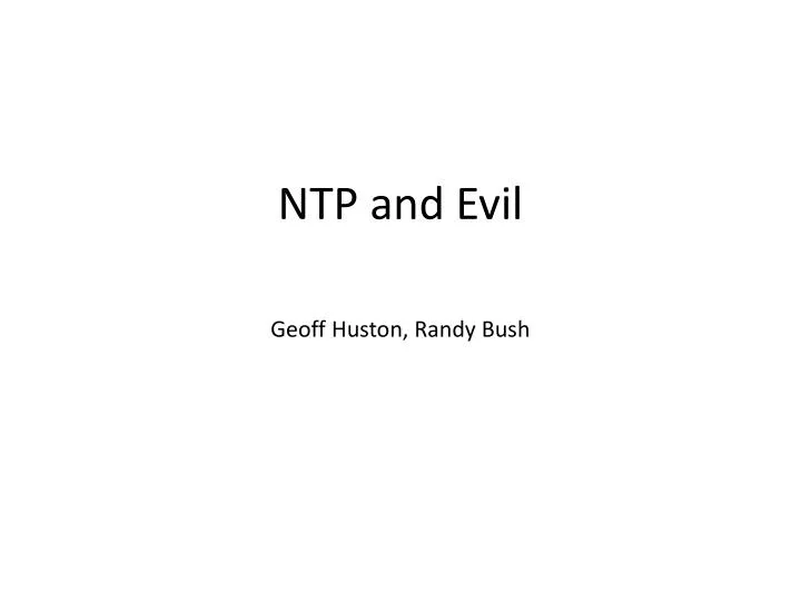 ntp and evil