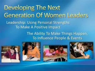 Developing The Next Generation Of Women Leaders