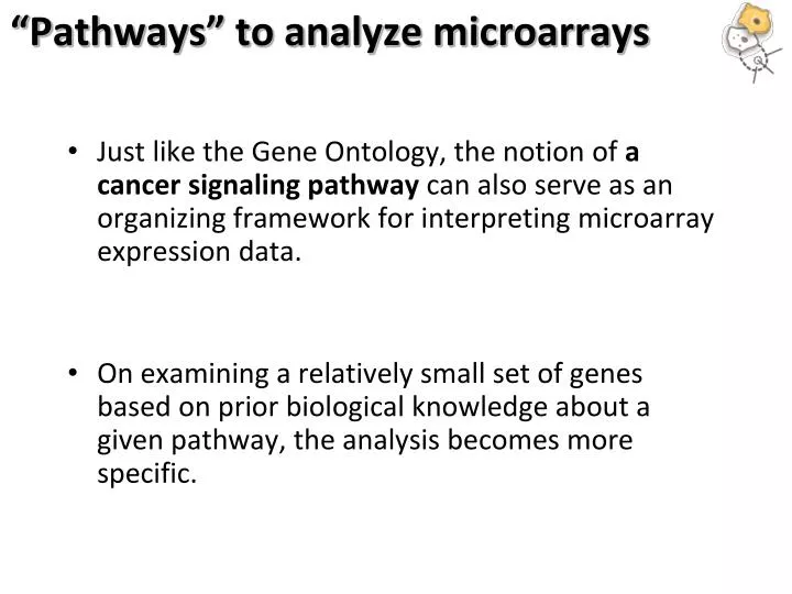 pathways to analyze microarrays