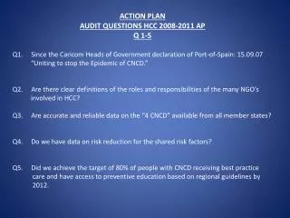 ACTION PLAN AUDIT QUESTIONS HCC 2008-2011 AP Q 1-5
