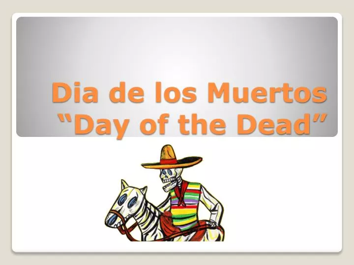 dia de los muertos day of the dead