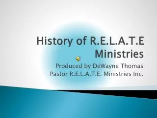 History of R.E.L.A.T.E Ministries