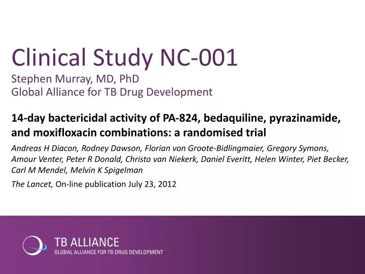 clinical study nc 001 stephen murray md phd global alliance for tb drug development