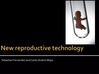 New reproductive technology