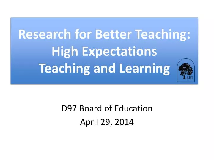 research for better teaching high expectations teaching and learning