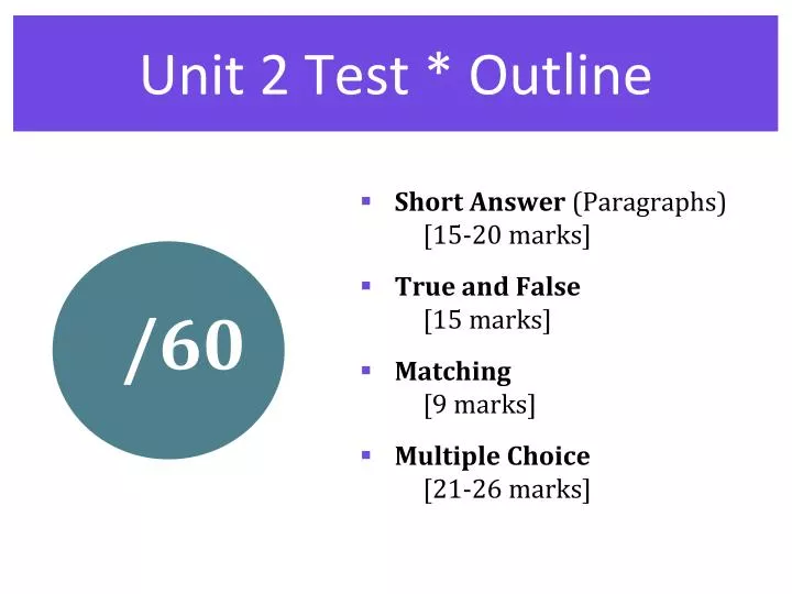 unit 2 test outline