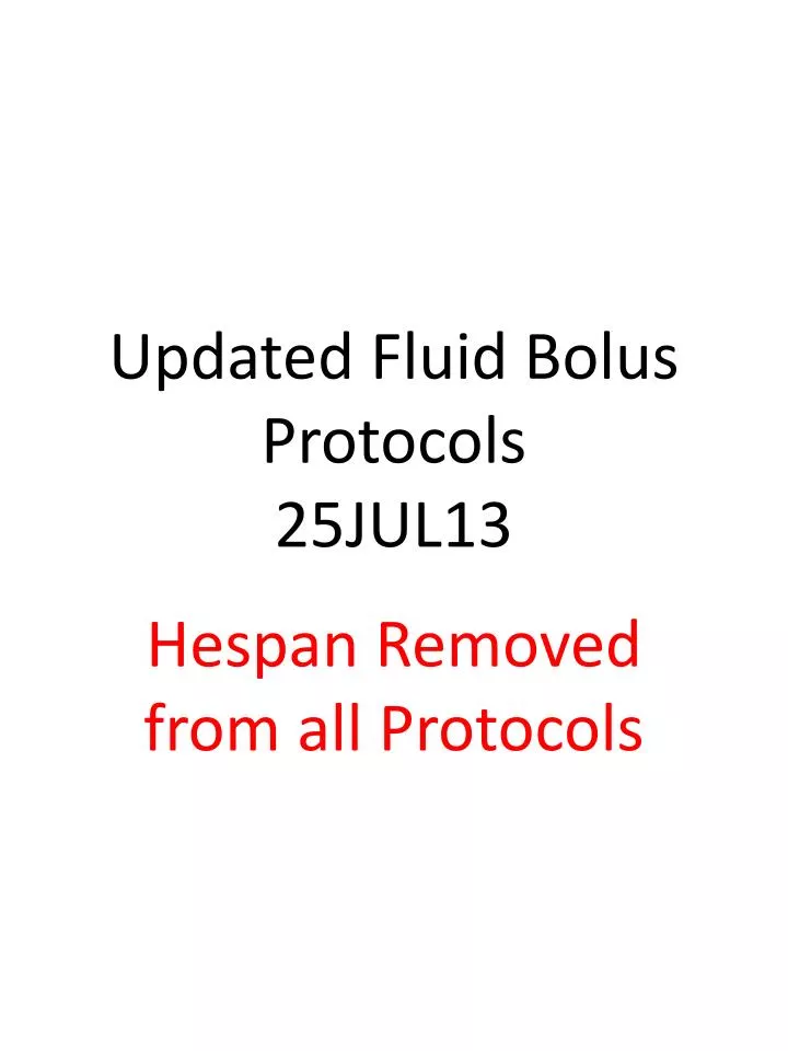 updated fluid bolus protocols 25jul13