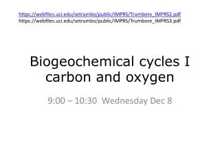 Biogeochemical cycles I carbon and oxygen