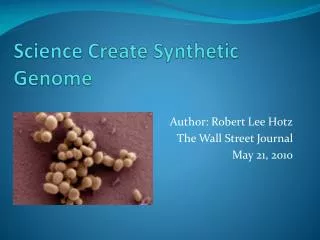 Science Create Synthetic Genome