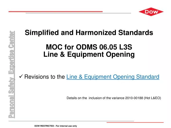 simplified and harmonized standards moc for odms 06 05 l3s line equipment opening