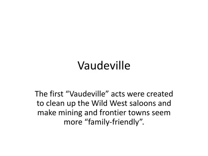 vaudeville