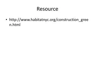 Resource