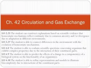 Ch. 42 Circulation and Gas Exchange