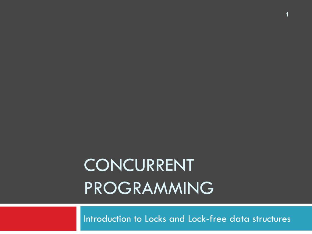 PPT - Concurrent Programming PowerPoint Presentation, free download ...
