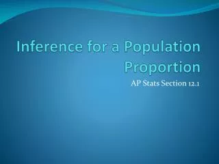 Inference for a Population Proportion