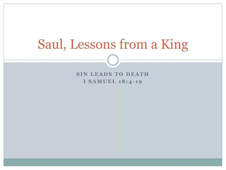 saul lessons from a king
