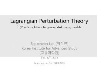 Lagrangian Perturbation Theory : 3 rd order solutions for general dark energy models