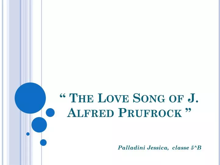 the love song of j alfred prufrock