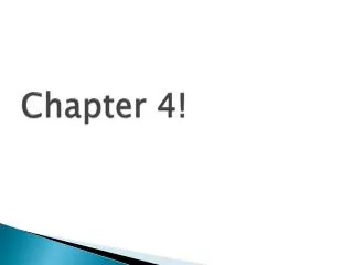 Chapter 4!