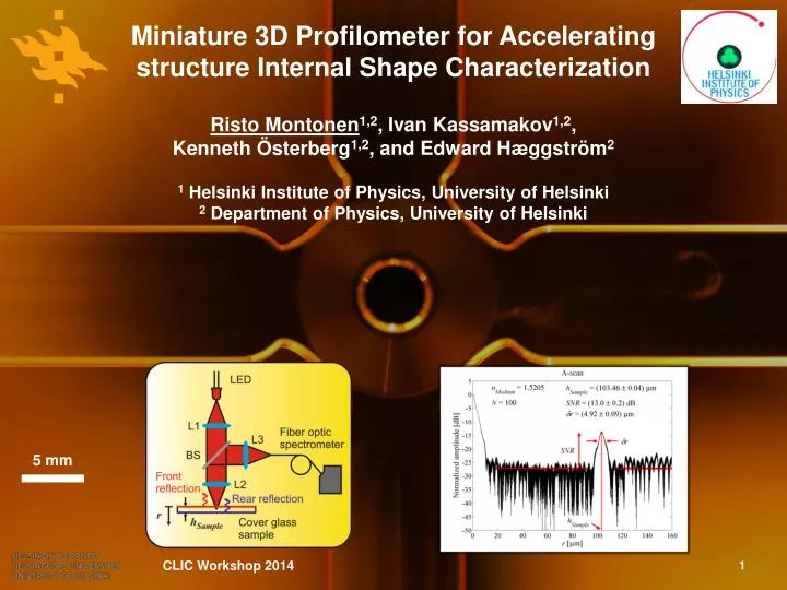 miniature 3d profilometer for accelerating structure internal shape characterization
