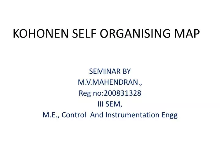 kohonen self organising map