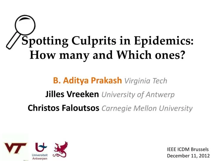 spotting culprits in epidemics how many and which ones