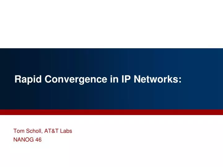 rapid convergence in ip networks
