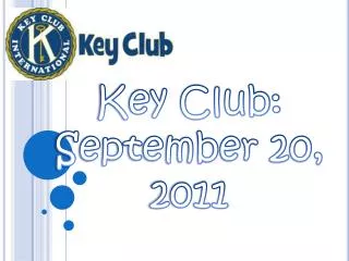 Key Club: September 20, 2011