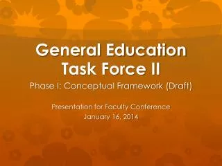 General Education Task Force II