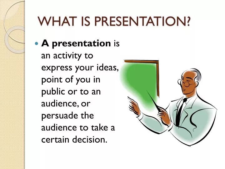 what is presentation