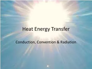 Heat Energy Transfer