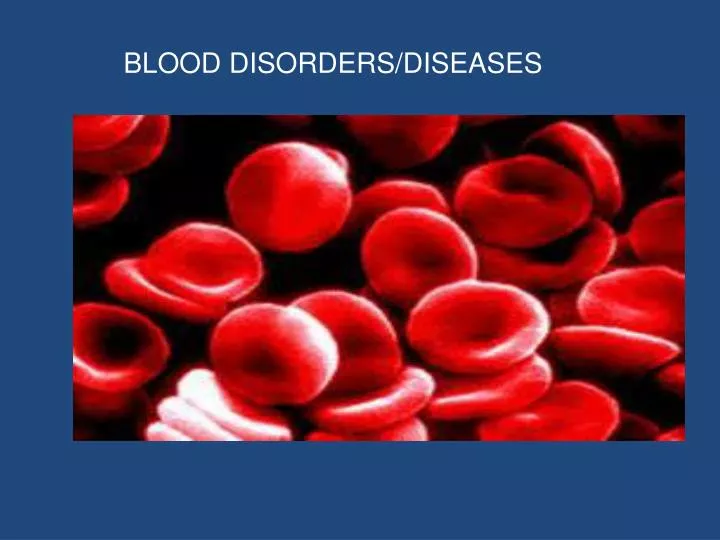 diseases of the blood