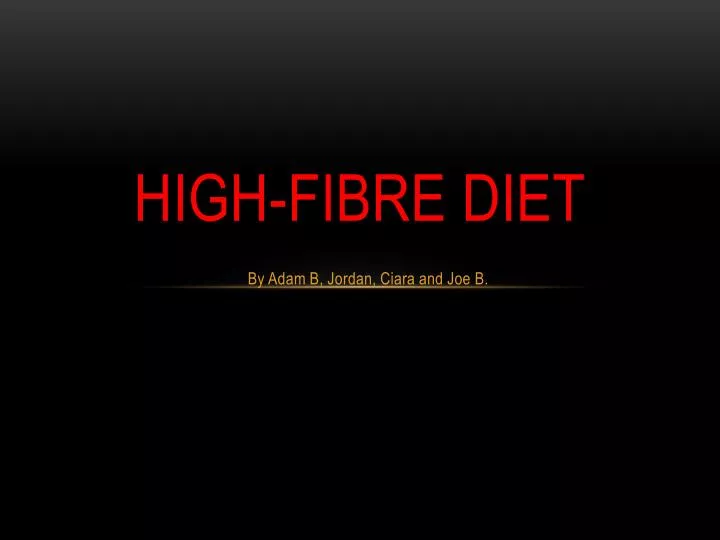 high fibre diet