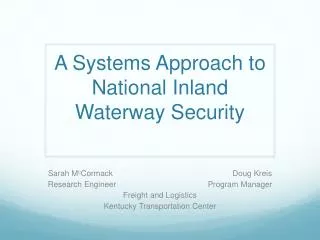 A Systems Approach to National Inland Waterway Security