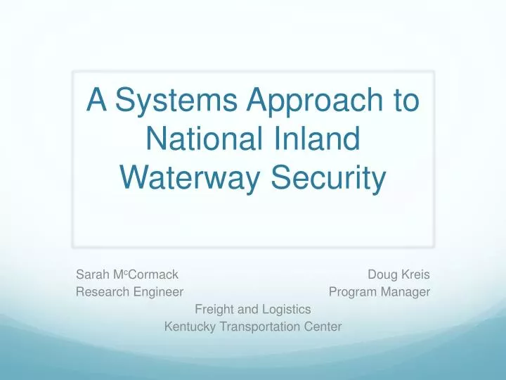 a systems approach to national inland waterway security