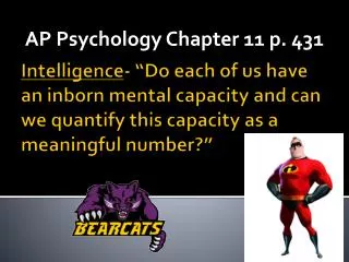AP Psychology Chapter 11 p. 431