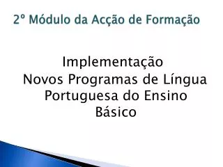 2 m dulo da ac o de forma o