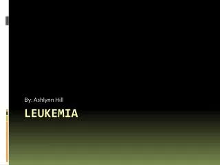 Leukemia