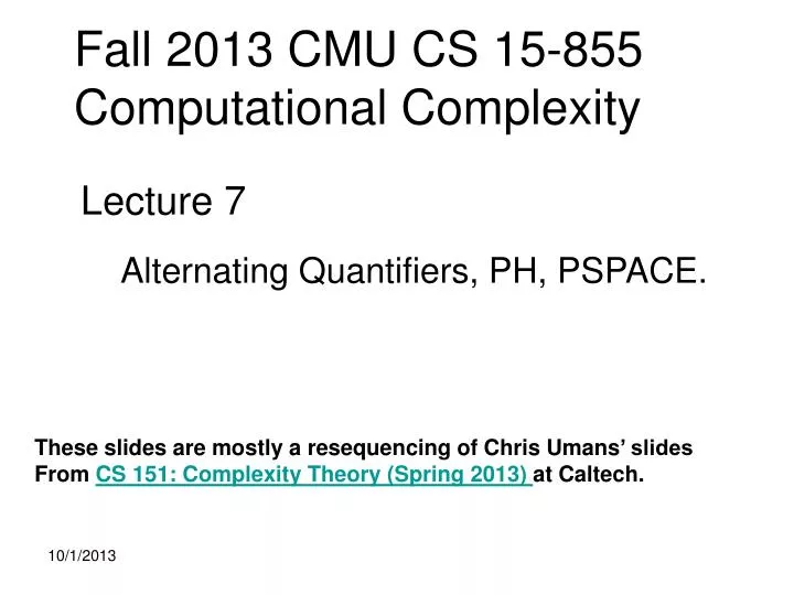 fall 2013 cmu cs 15 855 computational complexity