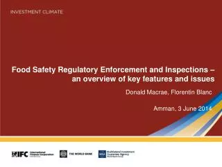 Food Safety Regulatory Enforcement and Inspections – an overview of key features and issues