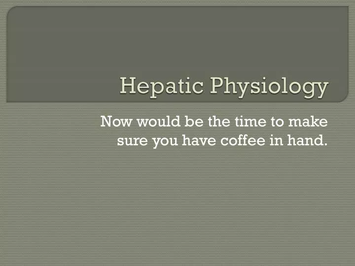 hepatic physiology