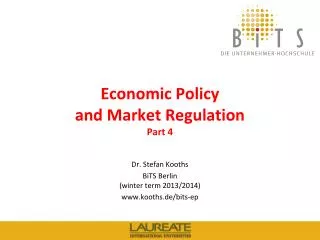 Economic Policy and Market Regulation Part 4