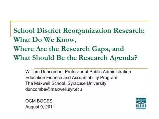 William Duncombe, Professor of Public Administration Education Finance and Accountability Program