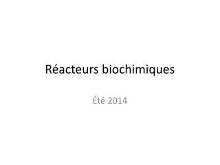 r acteurs biochimiques