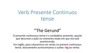 verb presente continuos tense